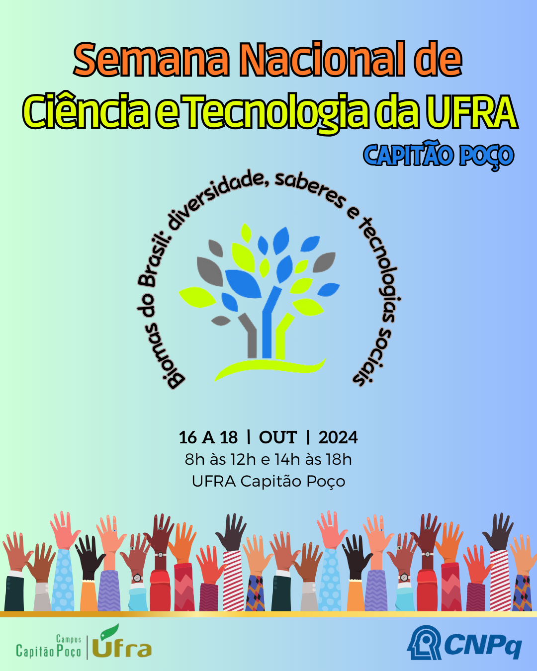 1ª Semana Nacional de Ciência e Tecnologia 